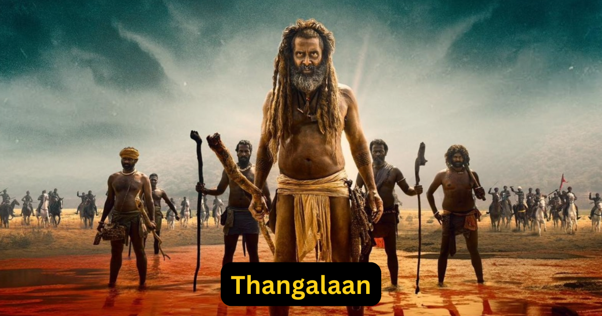 Thangalaan: A Landmark Tamil OTT Release Now Streaming on Netflix